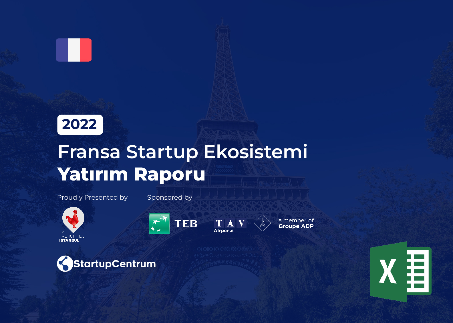 2022 Fransa Startup Ekosistemi Yatırım Raporu (Excel) Cover Image