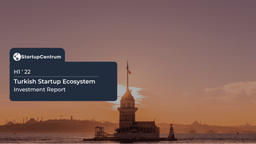 H1-22 StartupCentrum Turkish Startup Ecosystem Investment Report Cover Image
